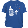 Image of Here Fishy - Funny Fishing Tees