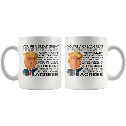 You're A Great Great Towboater's Wife Funny Mug